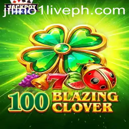 Dive Into the Exciting World of 100BlazingClover: A Game Like No Other
